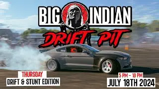 Thursday July 18, 2024 Drift and Stunt Show