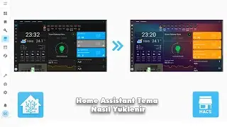 Home asistant HACS tema yükleme ve değiştirme