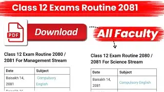 Class 12 Exam 2080/81 Date Class 12Routine 2080/81 Class 12 Exam 2080/81 -Neb Exam Update