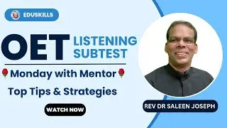 Copy of Edu Skills: OET Listening |🌹Monday with Mentor 🌹| OET made easy
