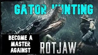 Defeating Rotjaw: The Ultimate Guide for Hunt Showdown Players