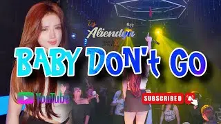 BREAKBEAT BABY DON'T GO BY DJ ALIENDYA REMIX