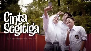 Film Pendek - Cinta Segitiga