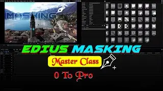 Become An Edius Masking Master Today | Edius Video Editing | Edius Masking Effect