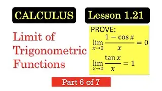 CALC1.21 Limit of Trigonometric Functions Part 6 [English subtitles]