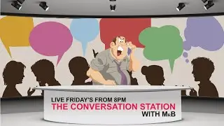 The Conversation Station Ep01 -  #andrewtate worst role model ever?