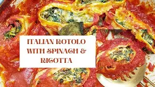 Spinach and Ricotta Rotolo