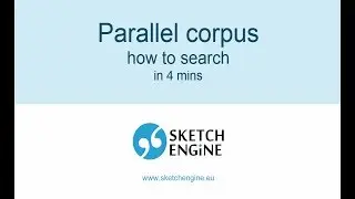 Searching a parallel corpus, parallel concordance