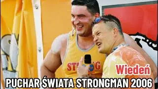 Puchar Świata Strongman 2006 Wiedeń