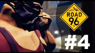 Road 96 Episode 4 Gameplay NO COMMENTARY