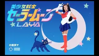 LAYA - Sailor Moon