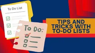 Tips and tricks with to-do lists - Time management technique