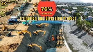 76% Progress on Phnom Penh Irrigation and Diversion Project | 2024