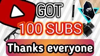 My first 100 subscribers, thanks everyone!