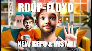 ROOP-FLOYD (Previously Roop-Unleashed): New Home and Step-by-Step Installation Guide