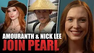 Amouranth & Nick Lee Join Pearl