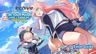 Blue Archive Global - On Your Mark Millennium Rerun Event Guide