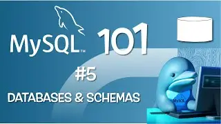 MySQL 101 - Episode 05 : Databases & Schemas in MySQL (English)