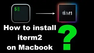 How to install iterm2 on Macbook Air | Apple Silicon | macOs BigSur | 2021