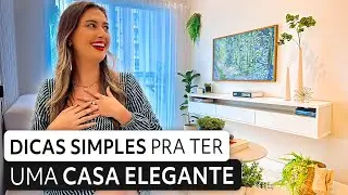 DICAS SIMPLES PARA DEIXAR SUA SALA ELEGANTE