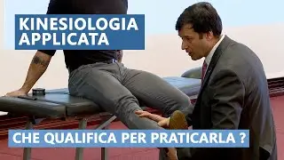 Chi può fare Kinesiologia Applicata? Che qualifica serve?