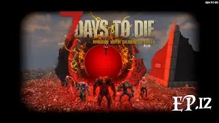 We Make our own workbench! I Darkness Falls I 7 Days to Die S04 EP12