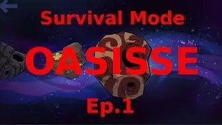 Tony Plays Survival Mode OASISSE - S01E01