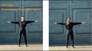 EMBODYING VR AND MOTION CAPTURE - A PERFORMER’S PERSPECTIVE