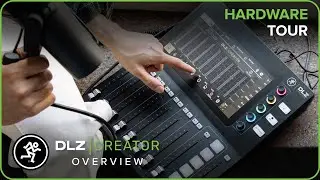 Mackie DLZ Creator - Hardware Tour