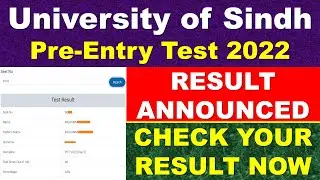 Sindh University Entry Test 2022 | Result Announced | Pre Entry Test Result Announced
