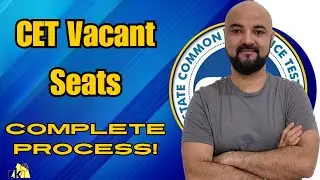 CET Vacant Seats Complete Process!