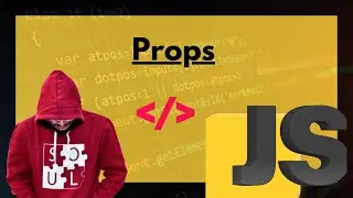 🚀 Demystifying JavaScript Props | Mastering Component Communication in 2023! #12