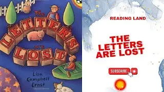 The Letters are Lost | Reading Land | Children's Read-Alouds