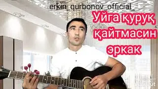 🎸Уйга қуруқ қайтмасин эркак 🎸