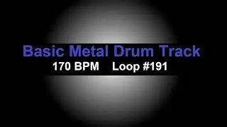 Heavy Metal Drum Track 170 BPM, Drum Beats for Bass Guitar, Instrumental Drums Beat 191