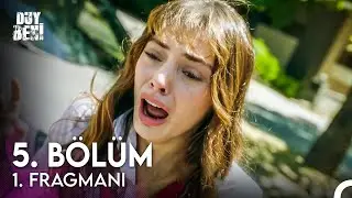 Duy Beni 5. Bölüm Fragmanı