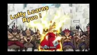 One Piece 937 ( Eng Sub ) : Hyo Teaches Luffy Haki ( Ryuo ) -Luffy Learns Ryuo !