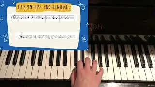 Piano Essentials For Beginners - 8. Let's find middle C position on the piano