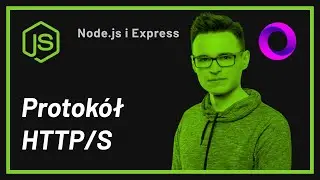 Kurs Node.js + Express.js #3 - Protokół HTTP / HTTPS