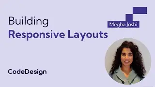 Building Responsive Layouts with CodeDesign