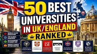 50 Best Universities in UK/England 2023 | Top Universities in England/UK