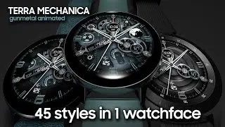 TERRA MECHANICA - Gunmetal - animated Samsung Galaxy watchface