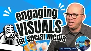 How to Create Engaging Visuals for Podcast Promotion on Social Media | Ep 20