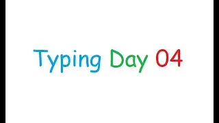 Typing Day 04-2020-11-09