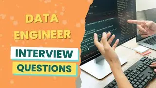 Data Engineer Interview Questions (with answers & tips)