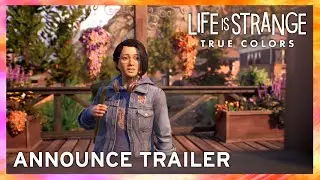 Life is Strange: True Colors - Announce Trailer [PEGI]