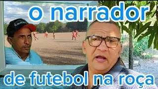 narrador de futebol atrapalhado