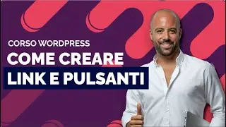 Come creare link e pulsanti in WordPress