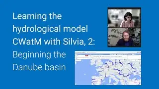Start CWatM hydrological modelling the Danube basin (A2)