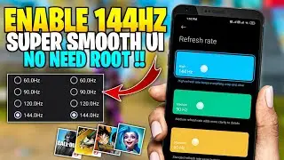 NO ROOT! Enable 144HZ on Any Android Devices!! Optimize Tool & Enhance FPS - MUST WATCH!